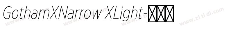 GothamXNarrow XLight字体转换